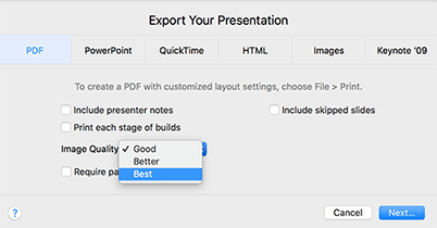 Select the PDF option, under Image Quality select Best and then Next.