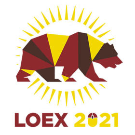 LOEX 2021 Information Literacy in a Time of Transformation